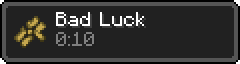 Bad Luck
