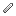 Small Blade